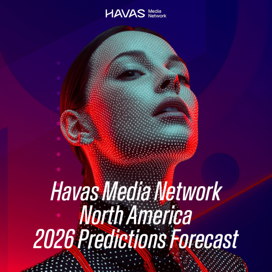 Havas Media Network North America 2026 Predictions Forecast