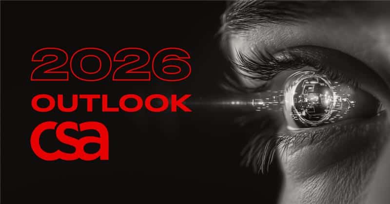 CSA 2026 Outlook
